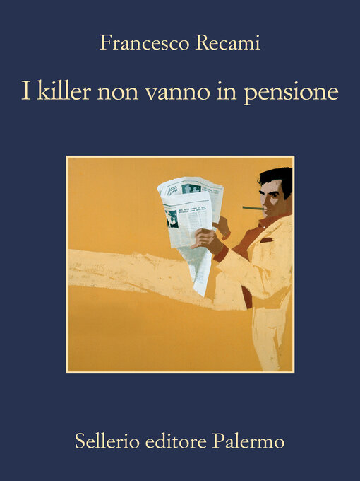Title details for I killer non vanno in pensione by Francesco Recami - Wait list